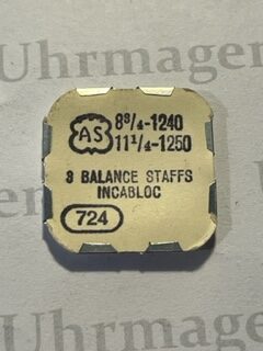 AS Cal. 1240 part 724. Balance staffs incabloc. NOS.